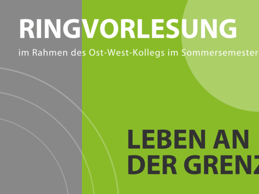 A gray-green graphic with the title: Ringvorlesung, Leben an der Grenze.