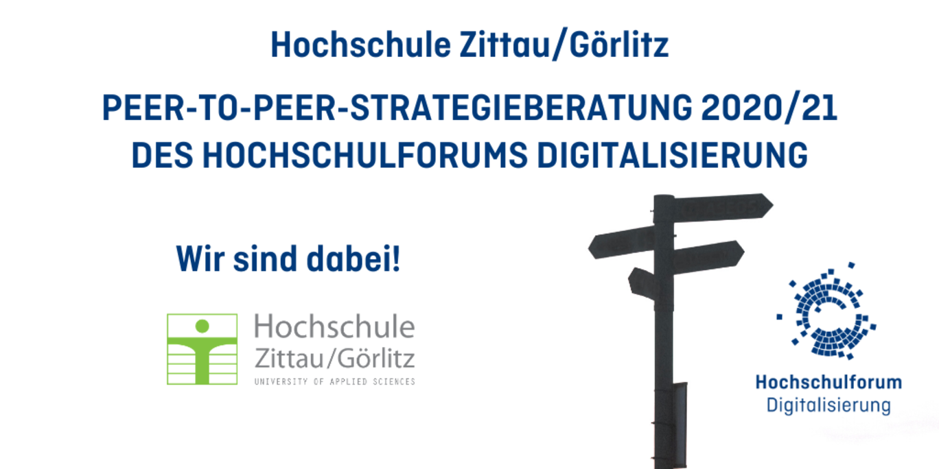 Image with text. The picture shows a black signpost. The logo of the HSZg and the logo of university digitization. On the picture is the headline PEER-TO-PEER Strategy Consulting 2020/21 of the Higher Education Forum Digitalization